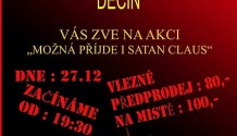 Možná přijde i Satan Claus! (27.12. 2011, Děčín, klub SPEED)