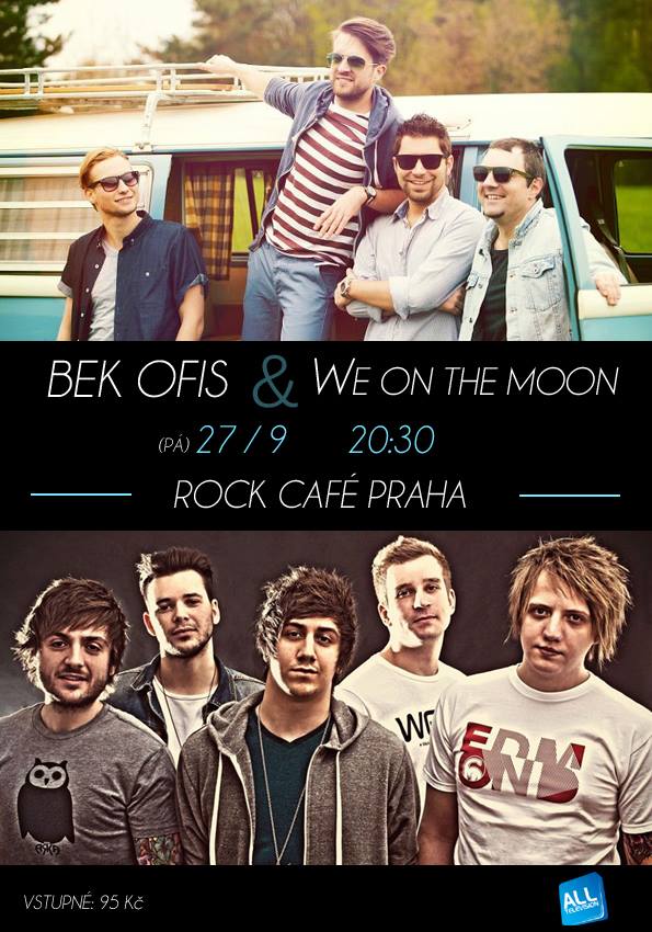 Bek Ofis a We on the Moon společně v pražském Rock Café!