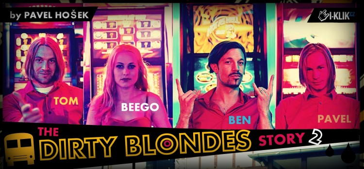 DIRTY BLONDES – POSLEDNÍ DÍL DIRTY KOMIXU