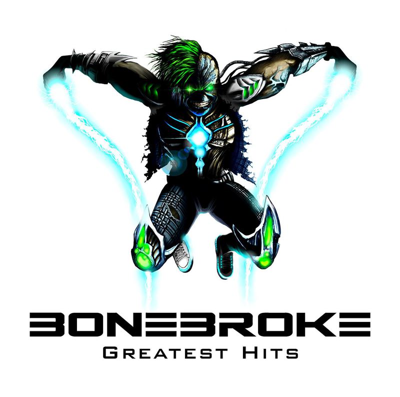 BONEBROKE – GREATEST HITS (2013)