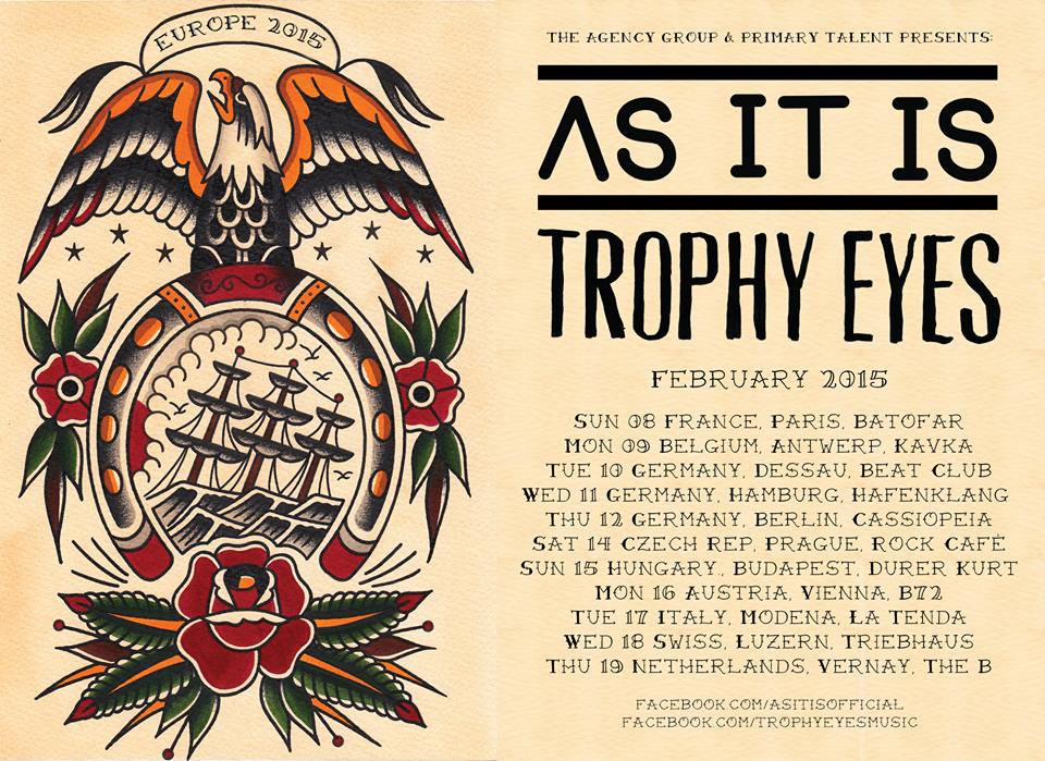 As It Is a Trophy Eyes na společném evropském turné