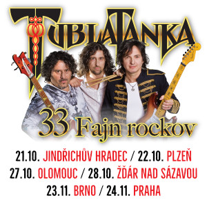 Tublatanka 33 Rockov Tour!
