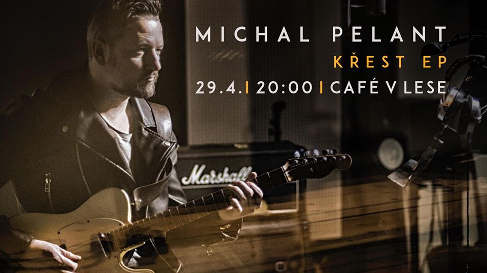Michal Pelant pokřtí své nové EP 29. dubna v Café v Lese