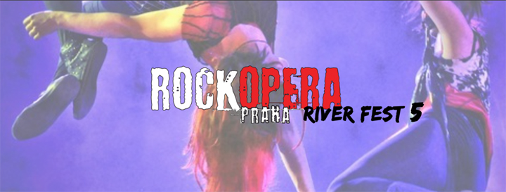 RockOpera Praha zve na Riverfest!