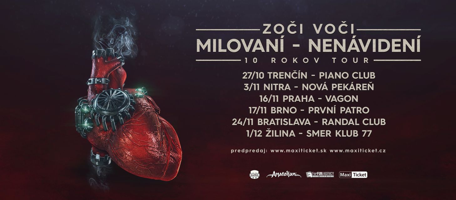 Milovaní-Nenávidění 10 rokov tour kapely Zoči Voči se přesouvá do České republiky