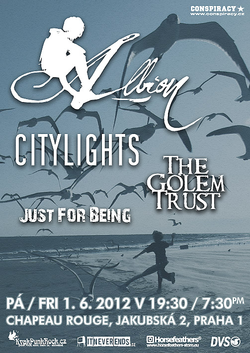 Dnes ALBION + CITYLIGHTS + THE GOLEM TRUST + JUST FOR BEING v Chapeau Rouge!