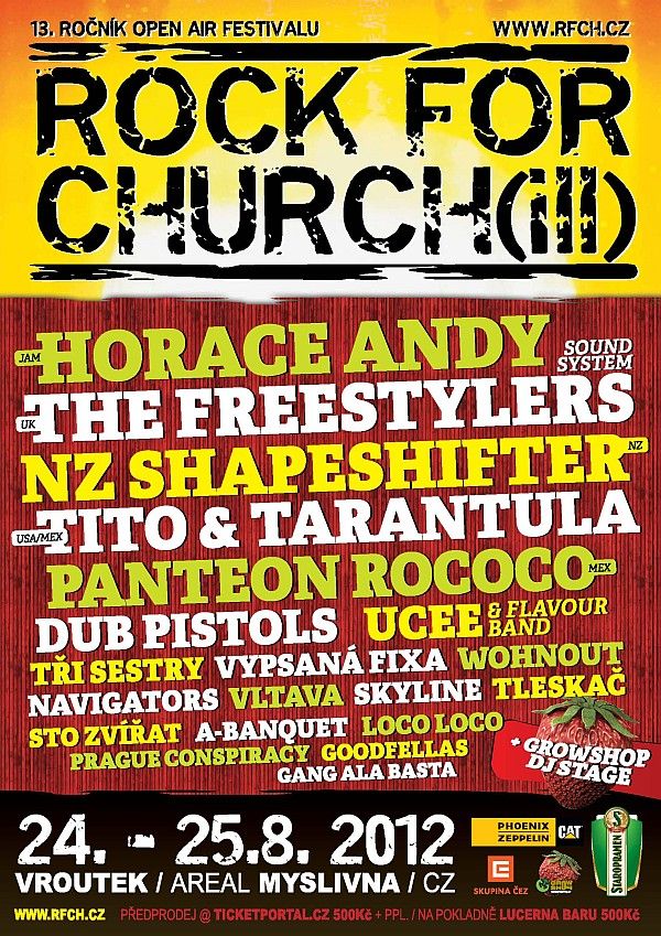 13. ročník festivalu ROCK FOR CHURCH(ILL) představí hvězdy, jako jsou Horace Andy (JA), NZ Shapeshifter (NZ) nebo The Freestylers (UK)!