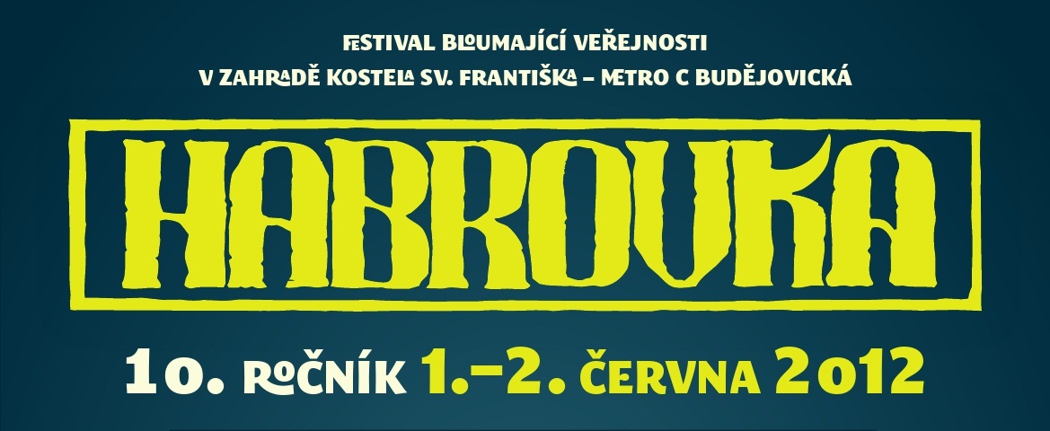 Pražský festival Habrovka slaví 10 let!