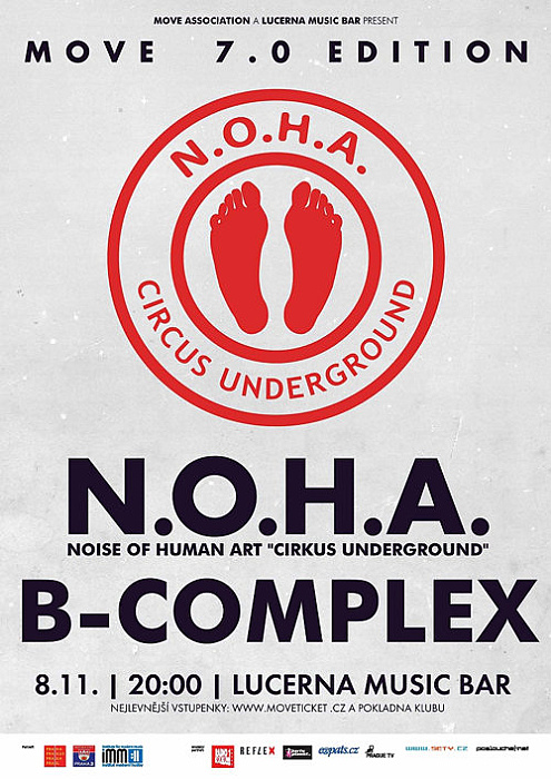 N.O.H.A Circus Underground, B-Complex, Pixie, Eska v Lucerně!