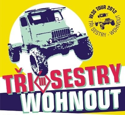 Pozor, už jedou!!! TŘI SESTRY + WOHNOUT W3S TOUR 2012!